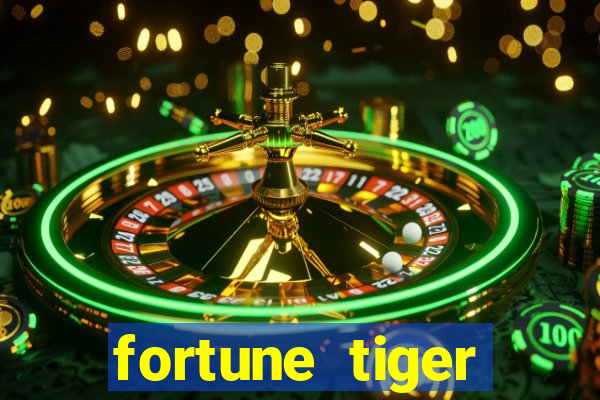 fortune tiger plataforma pagante